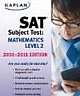 Kaplan SAT Subject Test: Mathematics Level 2 - [2010-2011 EDITION]  