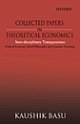 Collected Papers in Theoretical Economics: Volume 4: Inter-Disciplinary Transgressions :  Political Economy, Moral Philosophy, and Economic Sociology
