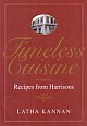 Timeless Cuisine: Recipes from Harrisons   	
