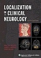 Localization in Clinical Neurology 5th Ed.