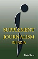 Supplement Journalism in India 