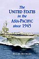 The United States in the Asia-Pacific since 1945 