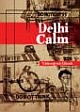 Delhi Calm