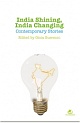 India Shining, India Changing:  Contemporary Short Stories  