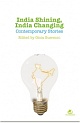 India Shining, India Changing:  Contemporary Short Stories  