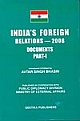 India`s Foreign Relations - 2008 (Set Of 2 Vols.)