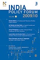 INDIA POLICY FORUM 2009-10