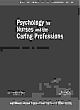 Psychology, 3/e for Nurses and the Caring Professions