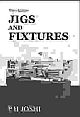 Jigs and Fixtures, 3/e
