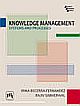  	  KNOWLEDGE MANAGEMENT : SYSTEMS AND PROCESSES