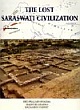 The Lost Saraswati Civilization