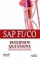  	 SAP FI/CO, INTERVIEW QUESTIONS: HANDS ON FOR CRACKING THE INTERVIEW