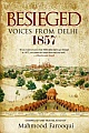 Besieged: Voices from Delhi 1857  