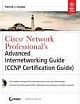 CISCO NETWORK PROFESSIONAL`S ADVANCED INTERNETWORKING GUIDE (CCNP CERTIFICATION GUIDE)