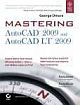 MASTERING AUTOCAD 2009 AND AUTOCAD LT 2009