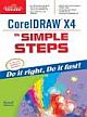 CORELDRAW X4 IN SIMPLE STEPS