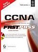 CCNA FASTPASS, EXAM 640-802, 3RD ED