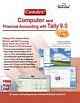  COMDEX COMPUTER AND FINANCIAL ACCOUNTING WITH TALLY 9.0
