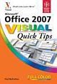 MICROSOFT OFFICE 2007: VISUAL QUICK TIPS