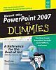 MS OFFICE POWERPOINT 2007 FOR DUMMIES