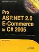 PRO ASP.NET 2.0 E-COMMERCE IN C# 2005
