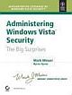 ADMINISTERING WINDOWS VISTA SECURITY:THE BIG SURPRISES