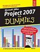  MS OFFICE PROJECT 2007 FOR DUMMIES