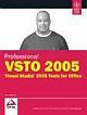  	 PROFESSIONAL VSTO2005 VIS STUDIO 2005 TOOLS FOROFF