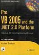  PRO VB 2005 & THE .NET 2.0 PALTFORM 2nd Ed.