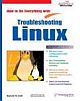 HOW TO DO EVERYTHING WITH TROUBLSHOOTING LINUX