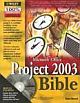 MS OFFICE PROJECT 2003 BIBLE