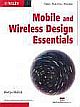 MOBILE & WIRELESS DESIGN ESSENTIALS