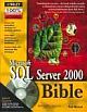 MICROSOFT SQL SERVER 2000 BIBLE (W/CD)