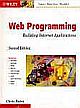 WEB PROGRAMMING BUILDING INTERNET APPLICATIONS, 2 ED