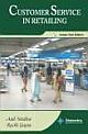  	 CUSTOMER SERVICE IN RETAILING, INDIAN TEXT ED
