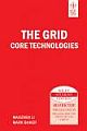 THE GRID: CORE TECHNOLOGIES