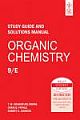 ORGANIC CHEMISTRY, STUDY GUIDE AND SOLUTIONS MANUAL, 9TH ED