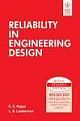 RELIABILITY IN ENGINEERING DESIGN