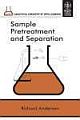SAMPLE PRETREATMENT AND SEPARATION
