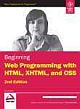  	 BEGINNING WEB PROGRAMMING WITH HTML, XHTML AND CSS, 2ND ED