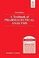  	 A TEXTBOOK OF PHARMACEUTICAL ANALYSIS, 3RD ED