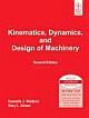 KINEMATICS, DYNAMICS AND DESIGN OF MACHINERY, 2ND ED 