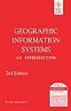 GEOGRAPHIC INFORMATION SYSTEMS: AN INTRODUCTION, 3RD ED