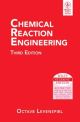  CHEMICAL REACTION ENGINEERING, 3RD ED