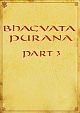 Bhagavata Purana Pt. 3 (AITM Vol. 9)