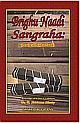 Brighu Naadi Sangraha (Pearls Of Brighu Naadi)