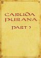 Garuda Purana Pt. 3 (AITM Vol. 14)