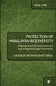 PROTECTION OF HIMALAYAN BIODIVERSITY: International Environmental Law and a Regional Legal Framework 