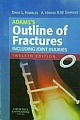 Adams`s Outline of Fractures Including Joint Injuries 12/e