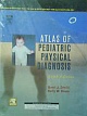 Atlas of Pediatric Physical Diagnosis 5th Ed.